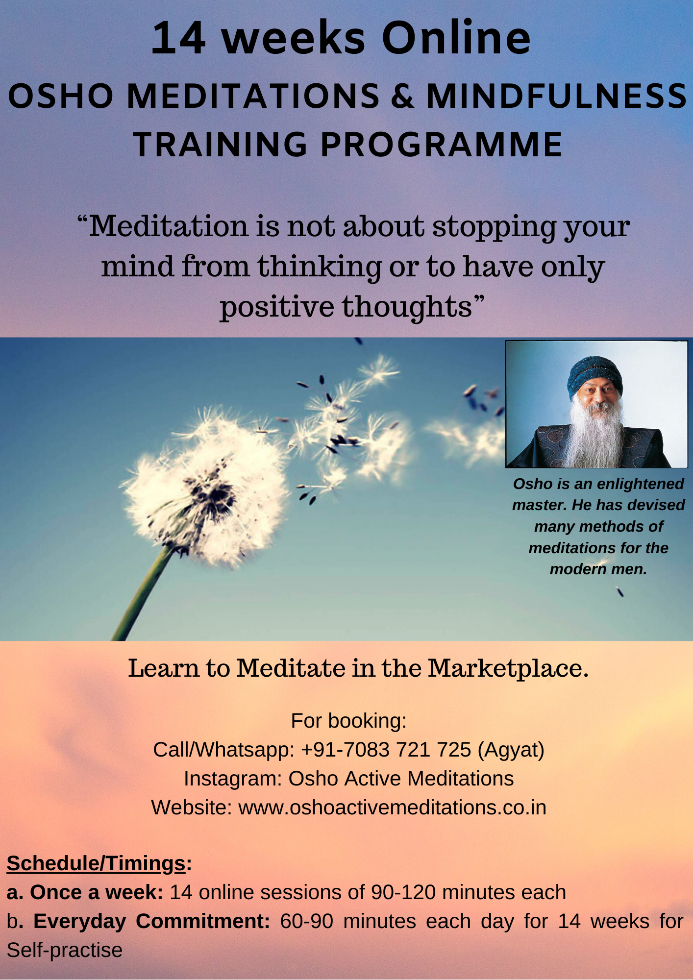 14 Weeks Online Osho Meditations And Mindfulness Training Programme Transformation Requires Totality Intensity